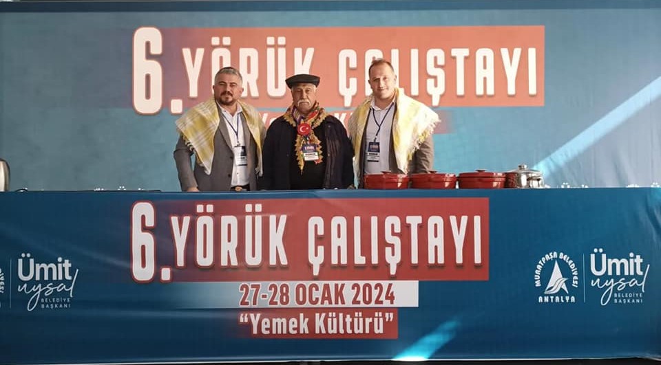 ANTALYA 6. YÖRÜK ÇALIŞTAYINA KATILIM